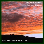 Weathersongs Vol. 1: Days in Wales